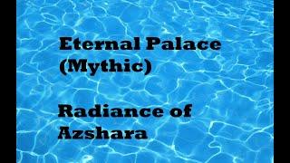 Wow - Solo Monk - Eternal Palace (Mythic mode) - Radiance of Azshara - Pre 10.1