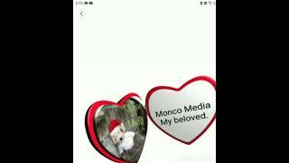 Monco media my beloved