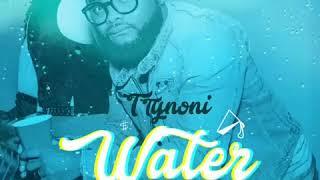 TTY NONI  - Water