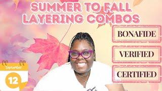 Transitional Fall Layering Combos|Day 12 of 25|Compliment Getters|25 Days Of Content