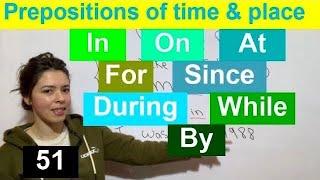 Prepositions of Time & Place حروف الجر