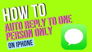 How to Auto Reply to One Person On An iPhone Hack