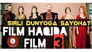 Muhtasham yuz  yil: Film haqida film, Sirli dunyoga sayohat 3-qism.