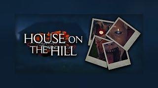 Discovering Another Short & Spooky Gem | House on the Hill (Full Playthrough)