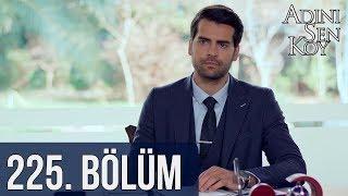 @adinisenkoydizi 225. Bölüm