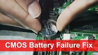 How to solve The firmware has detected that a CMOS battery failure occurred | Tutorial