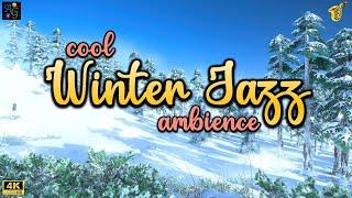 Cool Winter Jazz 4K ️ 1.5 HOUR Compilation for Studying, Working & Relaxation 