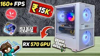 ₹15,000 Powerful Gaming PC Build  RX 570 + i5 4TH Beast!
