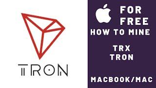 How To Mine Tron On Macbook/Mac For Free | Teachably