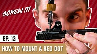 New to Guns - How to Mount A Red Dot on a Pistol