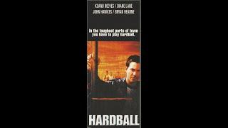 Hardball  1h 42min   Sport Drama  (2001)