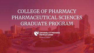 College of Pharmacy Pharmaceutical Sciences Graduate Program at UNMC Clinical Track