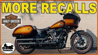 2024 - More HARLEY DAVIDSON RECALLS - Softails Now!