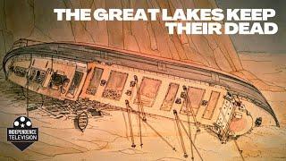 The Great Lakes  Keep Their Dead | Michigan Moment