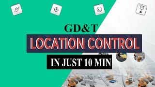 GD&T Locations Control