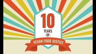 Food Empowerment Project 10 Years in Review