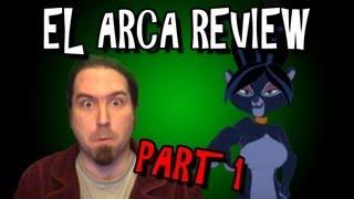 El Arca Review PART 1