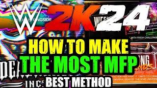 *BEST MFP METHOD* How To Earn The MOST MyFACTION Points | WWE 2k24 MyFACTION Tips