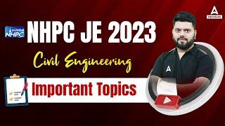 NHPC JE Civil Important Topics | NHPC JE Recruitment 2023