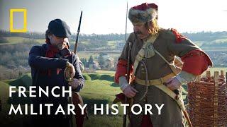 The Military History of France | Defending Europe | National Geographic UK