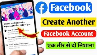 Facebook new update Create Another profile | Create Another profile on facebook