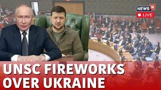 Russia Vs Ukraine War LIVE | UNSC Fireworks Over Russia Ukraine Conflict | UNSC LIVE | N18G