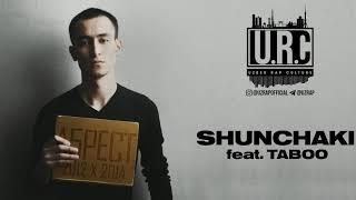 A5PECT - SHUNCHAKI FEAT. TABOO ( UZRAP )