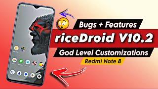 riceDroid V10.2: God Level Of Customizations with BUG ft. Redmi Note 8/8T 