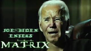 Joe Biden Enters The Matrix