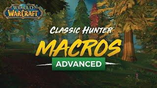 Advanced Hunter Macros - Classic WoW