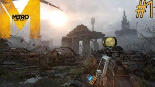 Metro: Last Light Redux#1 - Ботанический сад