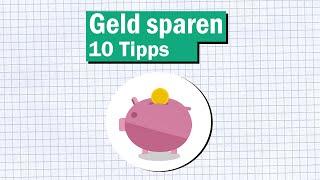 10 Tipps um Geld zu sparen - So kannst du im Alltag sparen!