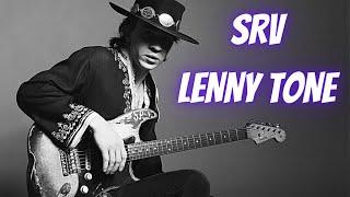 Stevie Ray Vaughan "Lenny" Tone