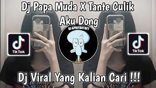 DJ PAPA MUDA GOYANG MAMA MUDA X TANTE CULIK AKU DONG SOUND JEE VIRAL TIK TOK TERBARU 2022 !