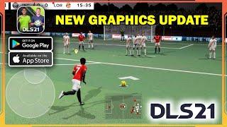 Dream League Soccer 2021 New Graphics Update Gameplay (Android, iOS)