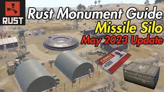 Missile Silo Loot Guide and Walkthrough - Rust Monument Guide 2023 - New May 2023 update!