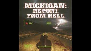 Michigan Report From Hell (часть 1-я) "Нулевой репортёр"