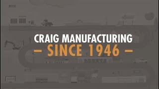 Craig Manufacturing - A History