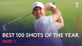 Best 100 Golf Shots Of The Year | Part 1