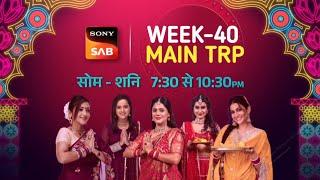 Sab TV Week 40 TRP - Sony Sab Week 37 Main TRP Episode