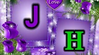  New  J  H name WhatsApp love status video 