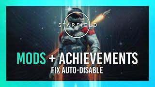 Enable Achievements with Mods | Starfield Mod Guide