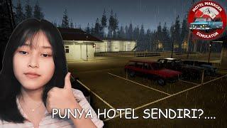 MENG UPGRET APALAGI?....| MOTEL MANAGER SIMULATOR #4