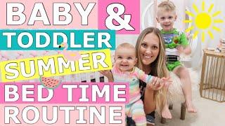 BABY & TODDLER SUMMER BEDTIME ROUTINE | 2019 NIGHT TIME ROUTINE | Amanda Little