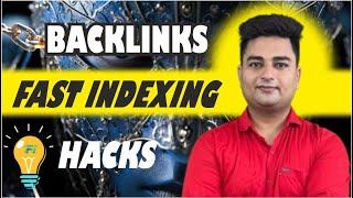   How to Index Backlinks Fast in Google | How to Quickly Index Backlinks - Step-by-Step Guide