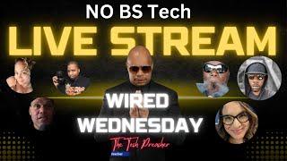 Why Do We LOVE TECH  | Wired Wednesday Live #14