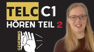 Telc c1 hören teil 2 - "Details verstehen & Multiple Choice lösen"