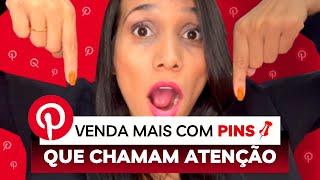 Pinterest para Afiliados: Como Criar um PIN no PINTEREST que Chame a Atenção (passo a passo)