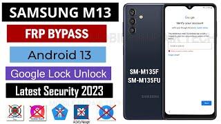 Samsung M13 FRP Bypass Android 13 | Samsung Android 13 Frp Bypass Unlock Tool | No Talkback No SamFw