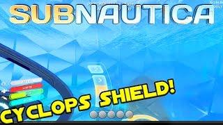 CYCLOPS SHIELD + NEW CYCLOPS HUD! | Subnautica